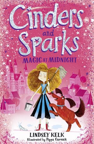 [Cinders & Sparks 01] • Magic at Midnight